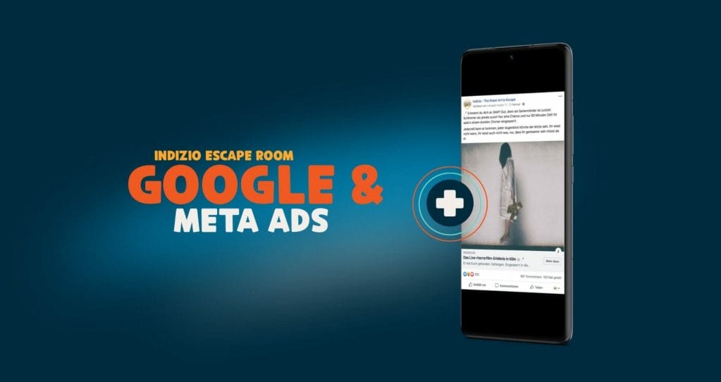 Google und Meta Ads für Escape Rooms – Escape Room Marketing für Indizio